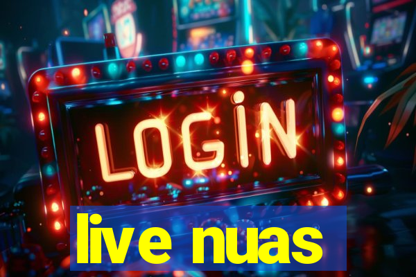 live nuas